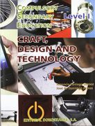 Craft, design and tecnology. Level I (en Inglés)