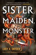 Sister, Maiden, Monster (en Inglés)