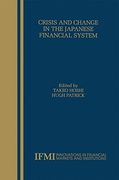 crisis and change in the japanese financial system (en Inglés)
