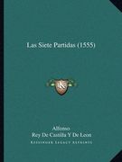 Las Siete Partidas (1555)
