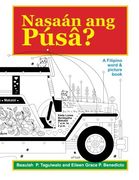 Nasaan ang Pusa: A Filipino word & picture book