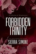 Forbidden Trinity (Misadventures) (en Inglés)