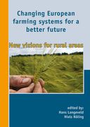 Changing European Farming Systems for a Better Future: New Visions for Rural Areas (en Inglés)