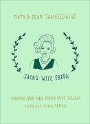 Jack's Wife Freda: Cooking From new York's West Village 