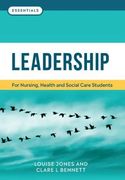Leadership: For Nursing, Health and Social Care Students (Essentials) (en Inglés)