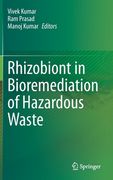 Rhizobiont in Bioremediation of Hazardous Waste (en Inglés)