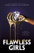 Flawless Girls (en Inglés)
