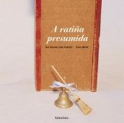 A Ratiña Presumida (en Gallego)