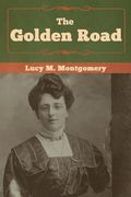 The Golden Road (en Inglés)