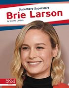 Brie Larson (Superhero Superstars) (en Inglés)
