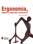 Ergonomía, higiene y seguridad ocupacional