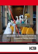 Actualización de Personal de Servicios de Limpieza en Centros Sanitarios