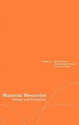 material memories: design and evocation