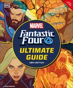 Fantastic Four the Ultimate Guide (en Inglés)