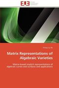 matrix representations of algebraic varieties