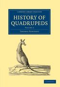 History of Quadrupeds 2 Volume Paperback Set: History of Quadrupeds: Volume 2 Paperback (Cambridge Library Collection - Zoology)