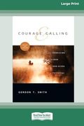 Courage and Calling: Embracing Your God-Given Potential [Standard Large Print 16 pt Edition] (en Inglés)
