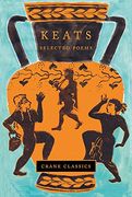 Keats: Selected Poems (Crane Classics) (en Inglés)