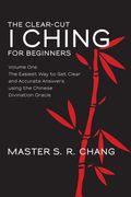 the clear-cut i ching for beginners