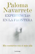 Experiencias en la Frontera (in Spanish)