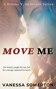 Move Me (en Inglés)
