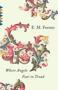 Where Angels Fear to Tread (Vintage Classics) (en Inglés)