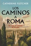 LOS CAMINOS A ROMA