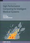 High Performance Computing for Intelligent Medical Systems (en Inglés)