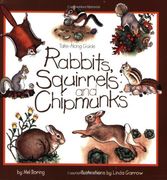 rabbits, squirrels and chipmunks (en Inglés)