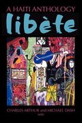 A Haiti Anthology Libete (en Inglés)