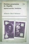Política económica de España: aproximación histórica