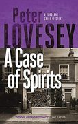 A Case of Spirits: The Sixth Sergeant Cribb Mystery 