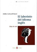 El Laberinto del Idioma Inglés