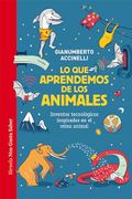 Lo que Aprendemos de los Animales (in Spanish)