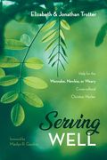 Serving Well (en Inglés)