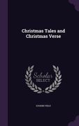 Christmas Tales and Christmas Verse