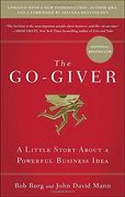 The Go-Giver, Expanded Edition: A Little Story About a Powerful Business Idea (en Inglés)