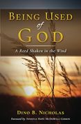 Being Used of God: A Reed Shaken in the Wind