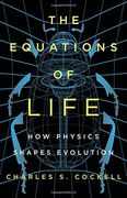 The Equations of Life: How Physics Shapes Evolution (en Inglés)