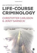 An Introduction to Life-Course Criminology (en Inglés)