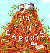Too Many Carrots (en Inglés)