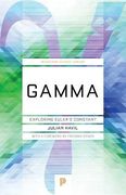 Gamma: Exploring Euler'S Constant: 53 (Princeton Science Library, 53) (en Inglés)
