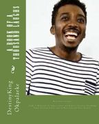 A Book of a Thousand Laughs: With Great Insights (Full of Medicinal for Hypertension and Diabetes Patients, Knowledge Power, Problem Solver, Sorrow (en Inglés)