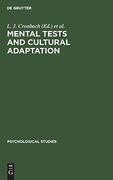 Mental Tests and Cultural Adaptation (Psychological Studies) (en Inglés)