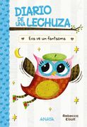 Diario de una Lechuza 2: Eva ve un Fantasma
