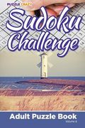 Sudoku Challenge: Adult Puzzle Book Volume 8 (en Inglés)