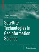 Satellite Technologies in Geoinformation Science (en Inglés)