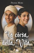 La corsa della vita (en Italiano)