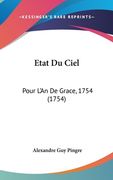Etat Du Ciel: Pour L'An De Grace, 1754 (1754) (en Francés)