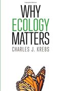 Why Ecology Matters